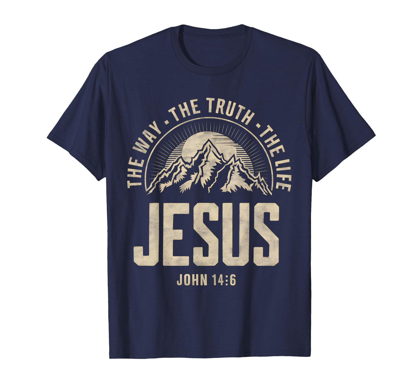 Jesus The Way Truth Life Women Men Kids Christian Worship T-Shirt