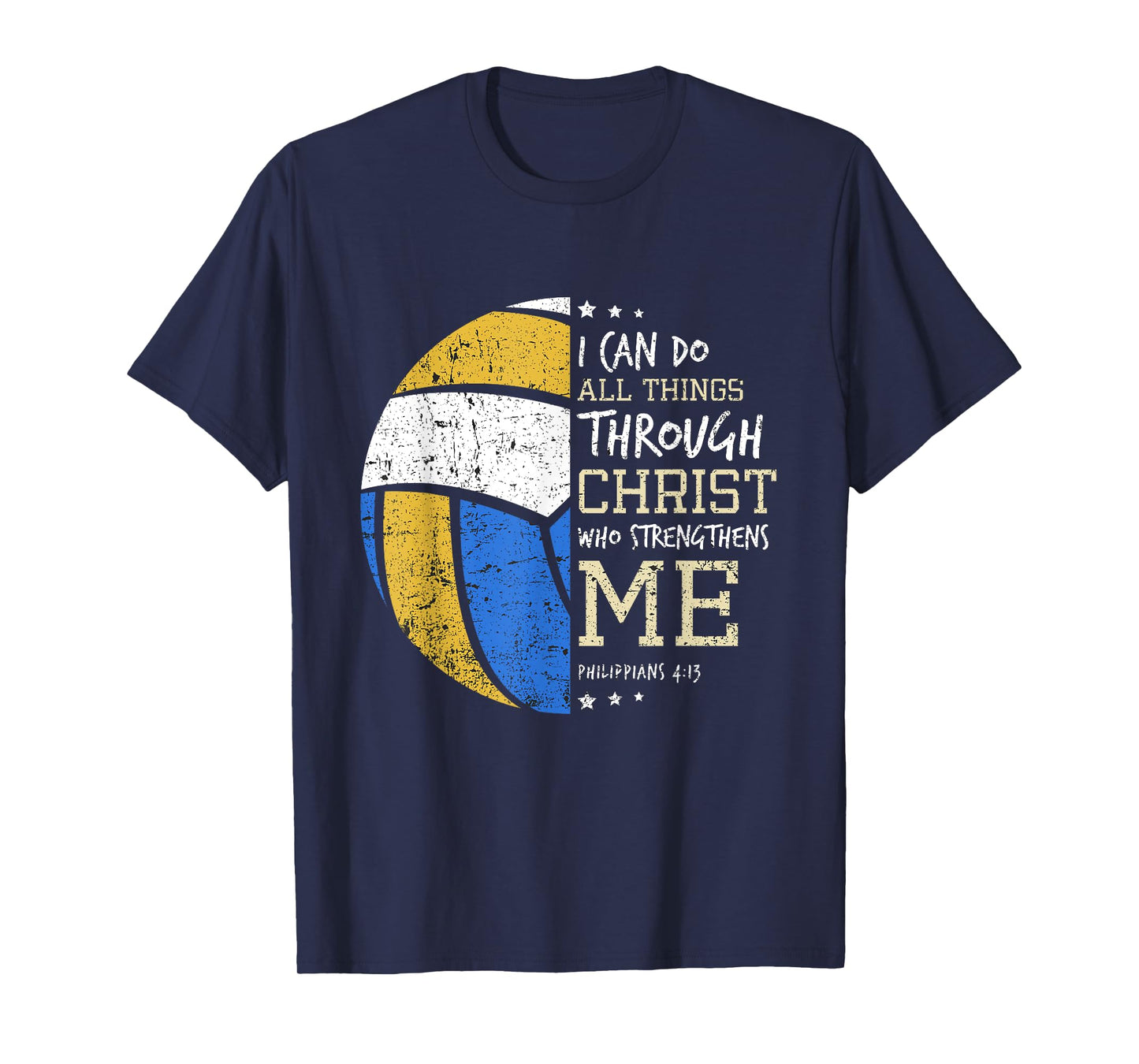 Philippians 4 13 I Can Do All Things Christian Volleyball T-Shirt