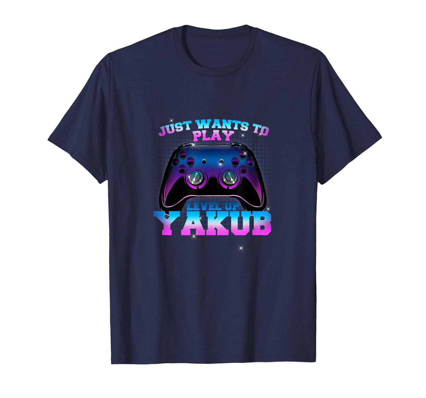YAKUB - LEVEL UP with Controller: JUST WANTS TO PLAY T-Shirt