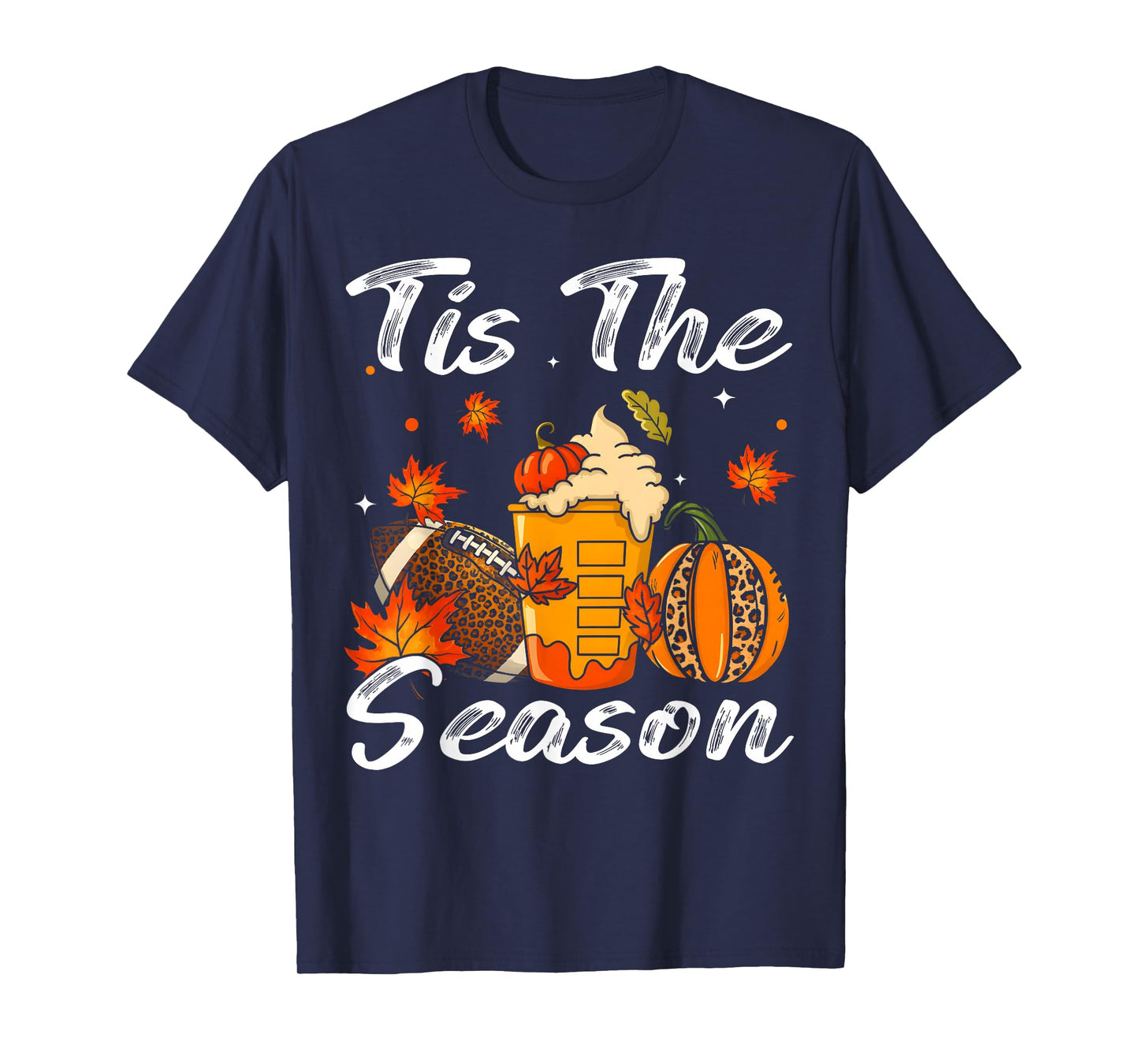 Pumpkin Spice Football Tis The Season Fall Thanksgiving T-Shirt
