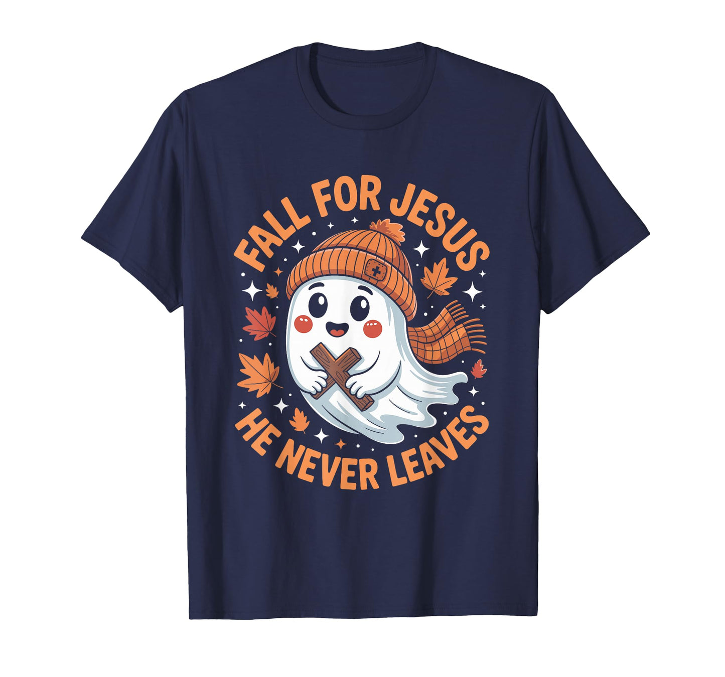 Fall for Jesus He Never Leaves Christian Faith Ghost Meme T-Shirt