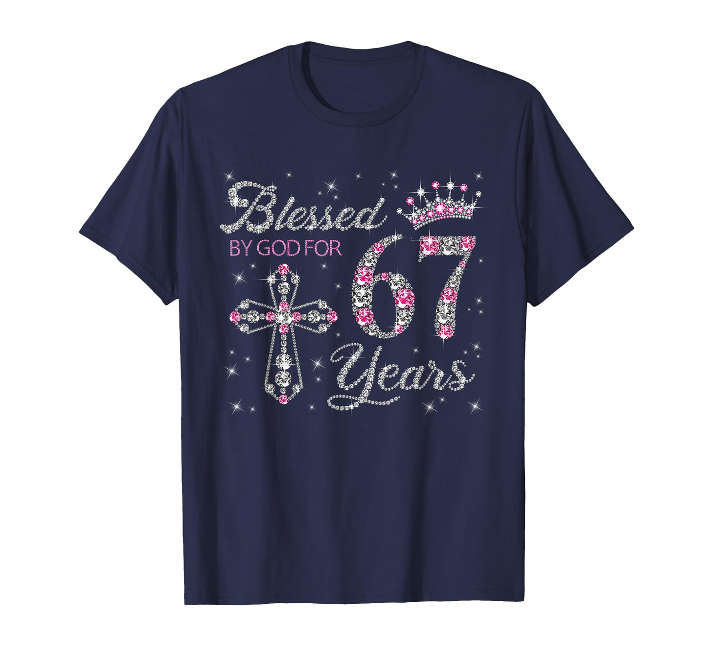 Blessed by God For 67 Years Old 67th Birthday Gift For Women T-Shirt