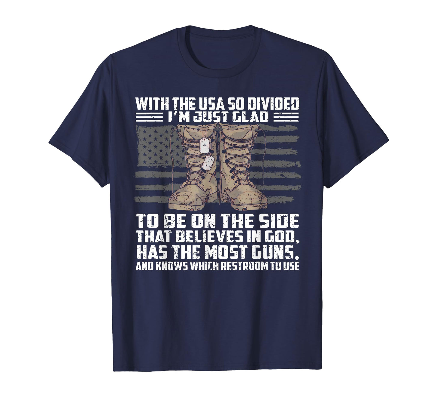 With The Usa So Divided I'm Just Glad To Be On The Side That T-Shirt