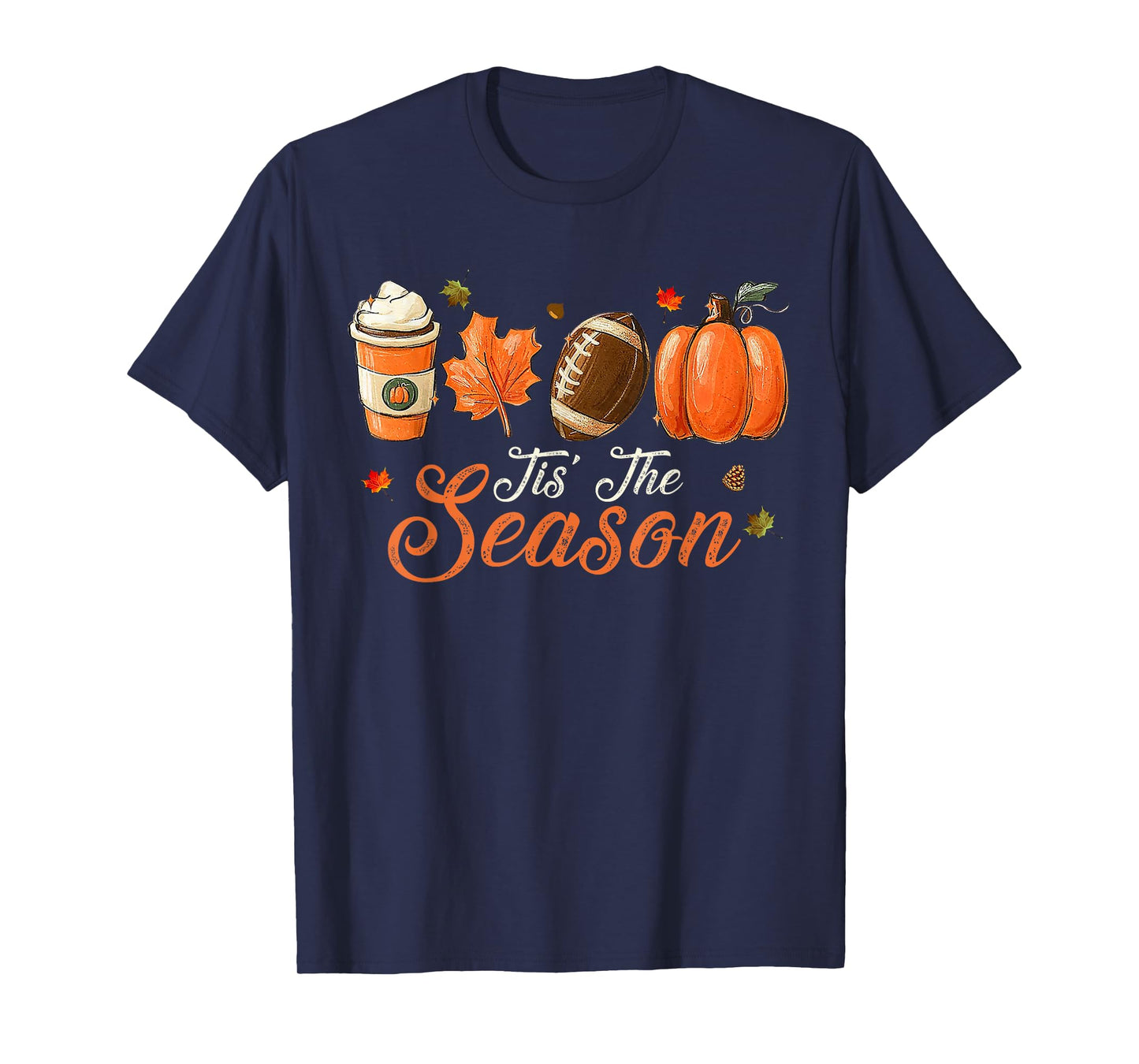 Pumpkin Spice Football Tis The Season Fall Thanksgiving T-Shirt