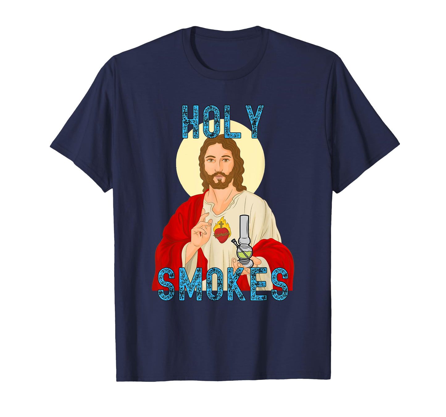 Holy Smokes Funny Jesus Apparel Weed 420 Merch T-Shirt