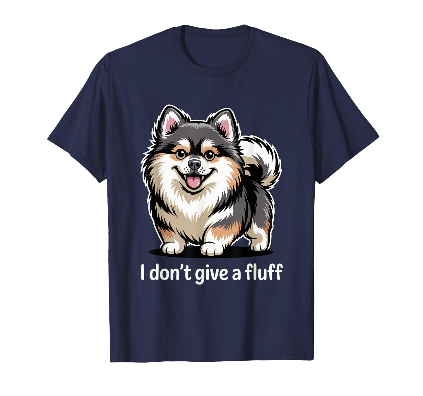 I Don’t Give A Fluff Funny Pomsky Dog Lovere Men Women Kids T-Shirt