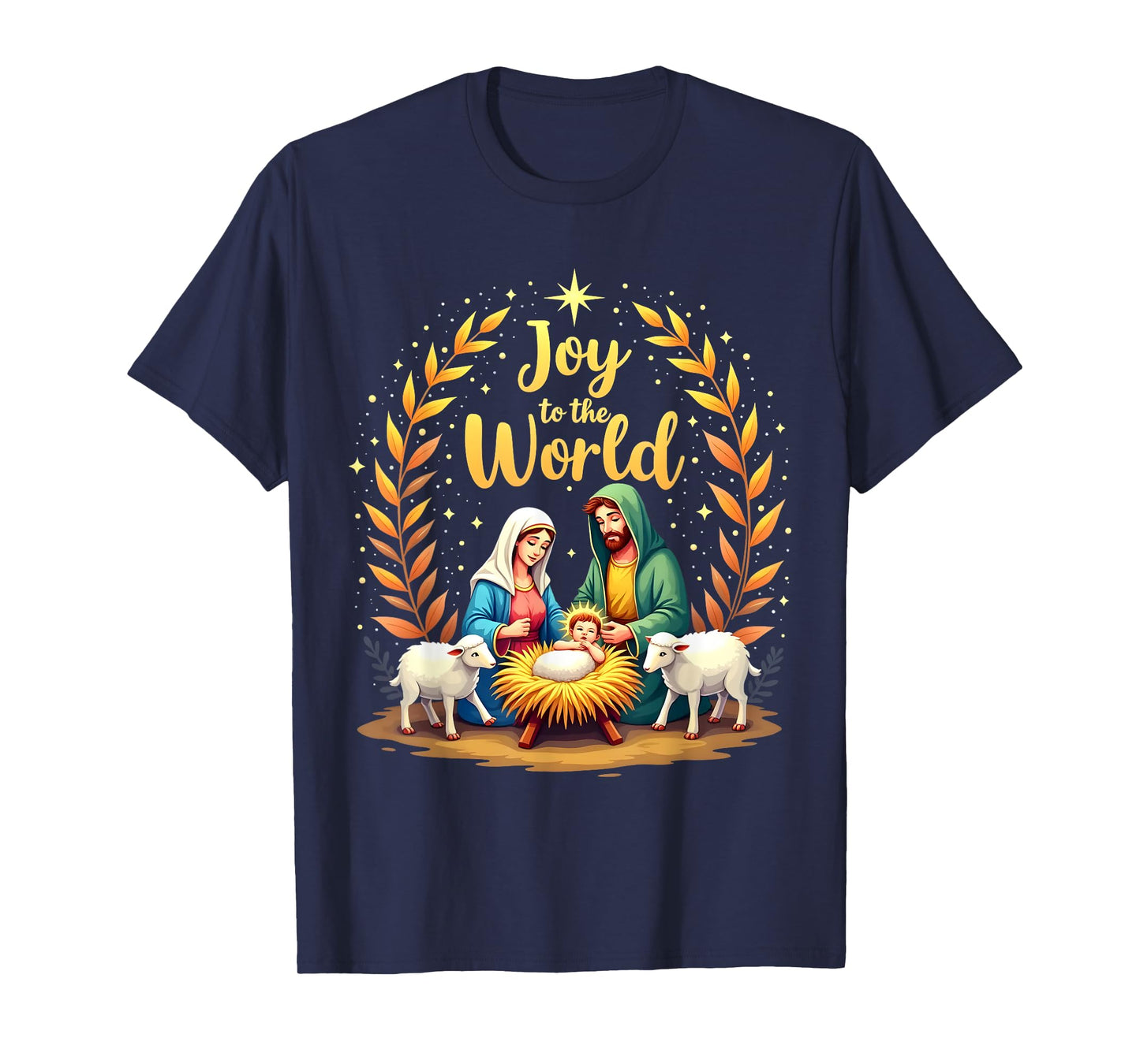 Joy To The World Christmas Nativity Christian Birth Of Jesus T-Shirt