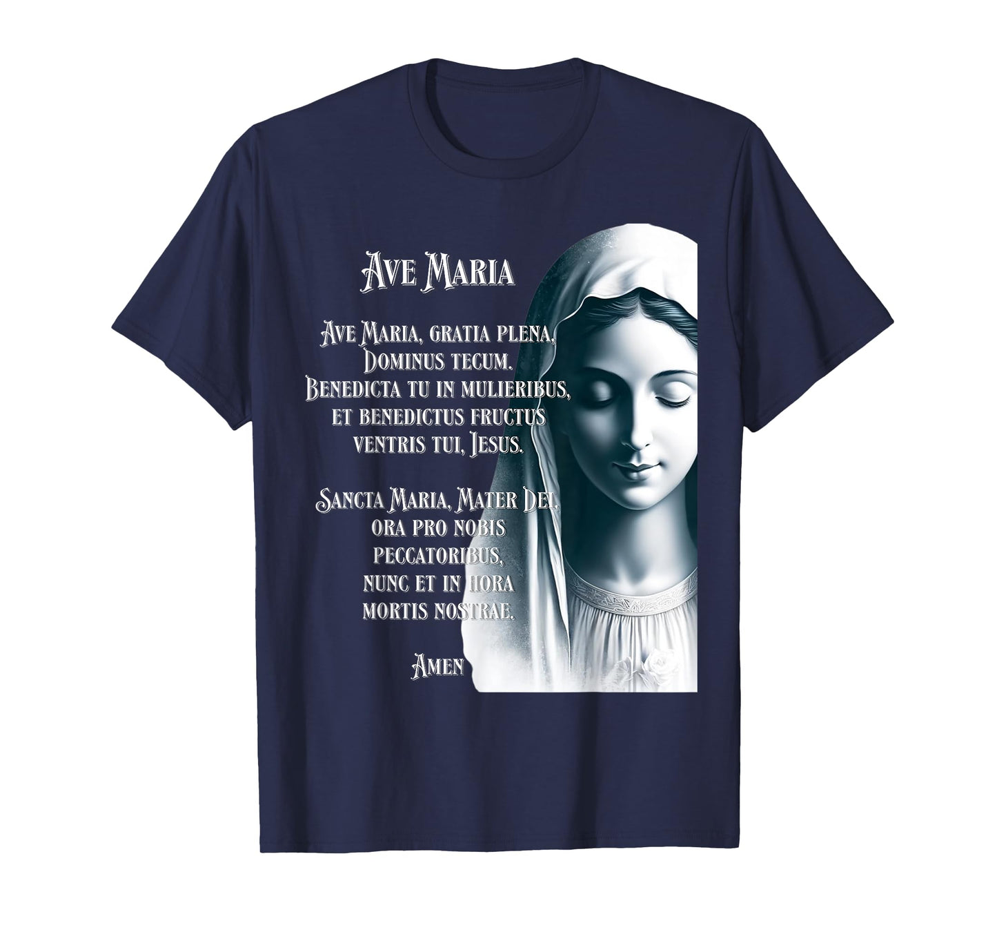 Latin Hail Mary Blessed Mother Rosary Prayer T-Shirt