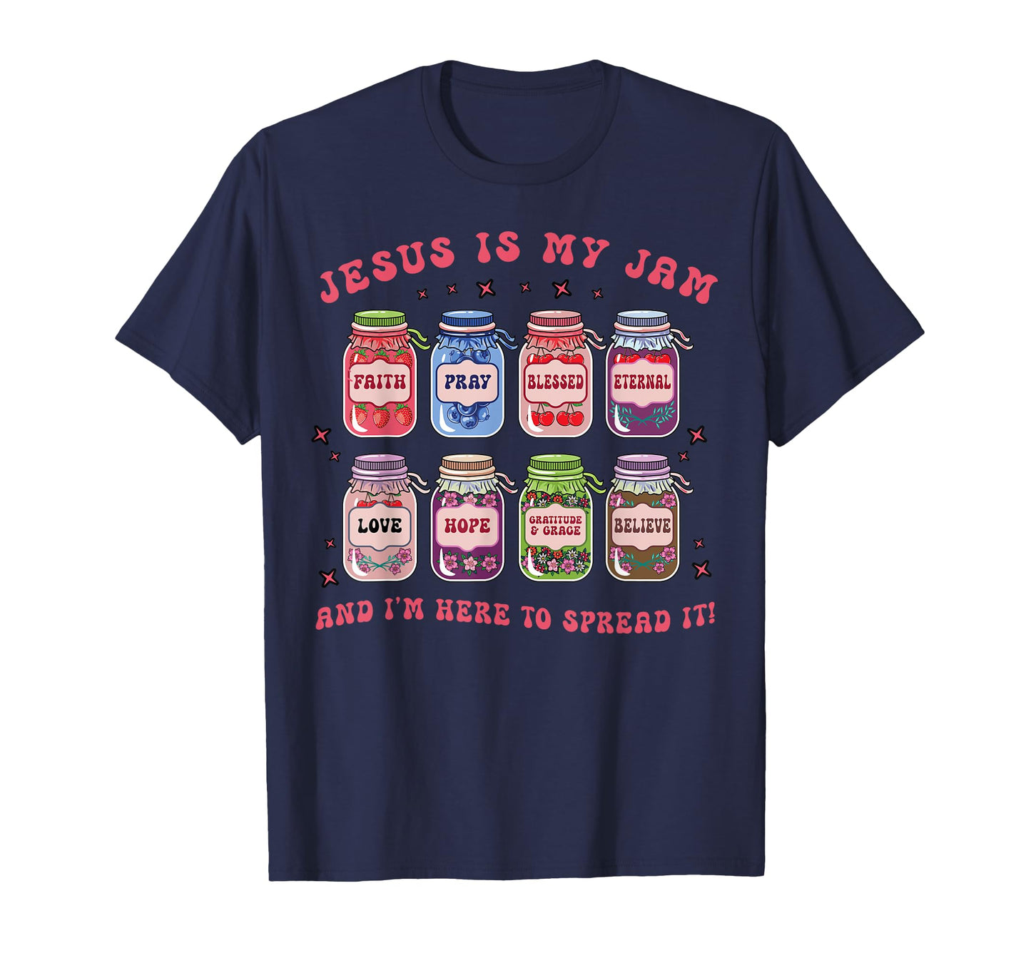 Funny Christian Jesus is My Jam Here to Spread Bible Faith T-Shirt