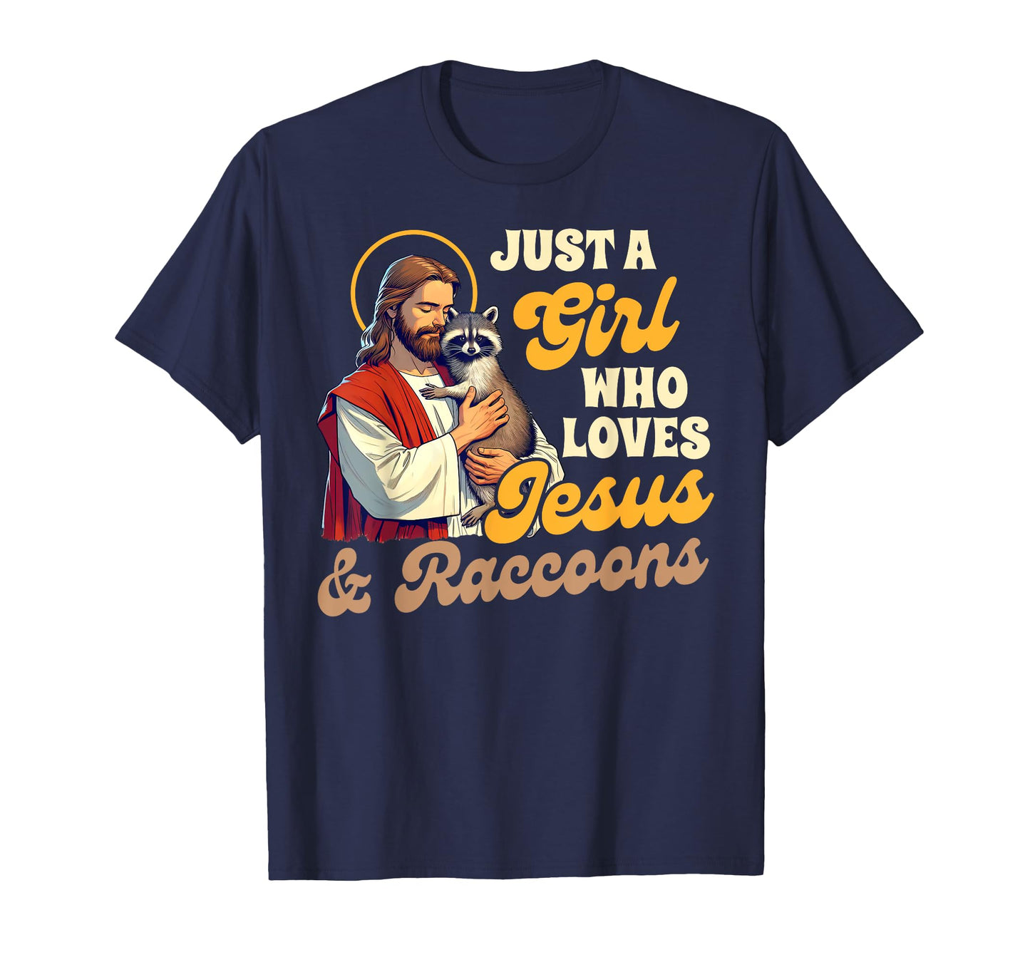Christian Racoon Trash Panda A Girl Loves Jesus & Raccoons T-Shirt
