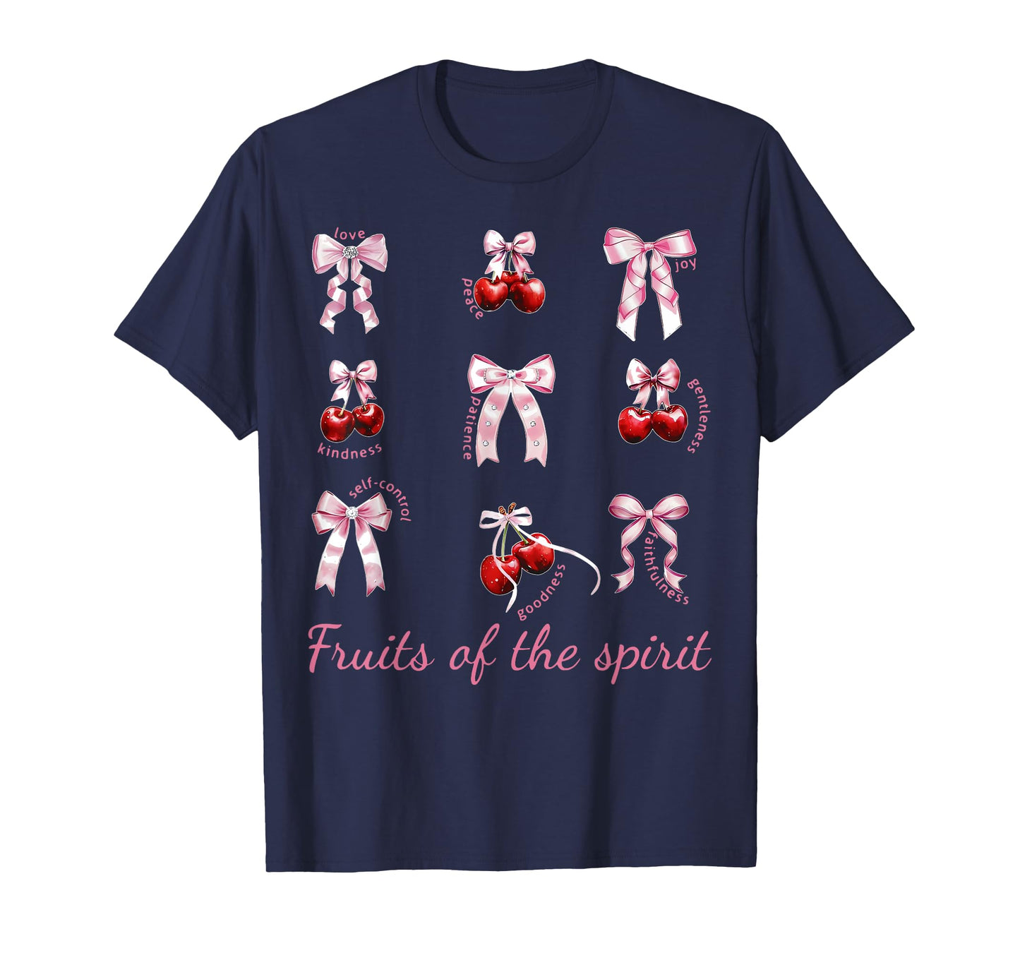 Fruit Of The Spirit Bow Coquette Cherry Christian Bible T-Shirt