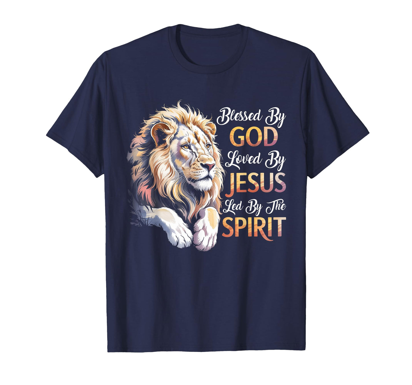 Blessed By God - Loved By Jesus Christian Lion T-Shirt