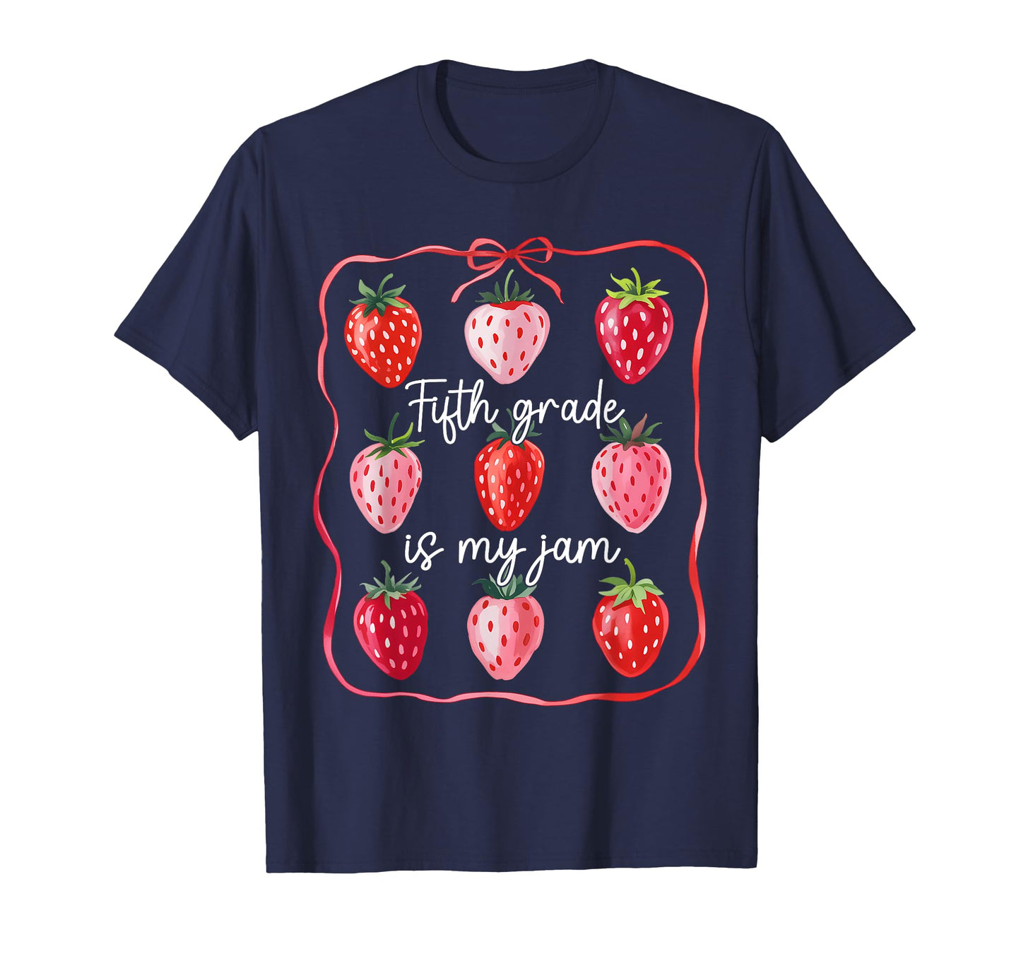 Fifth Grade Is My Jam Strawberry 5th Grade Back To School T-Shirt