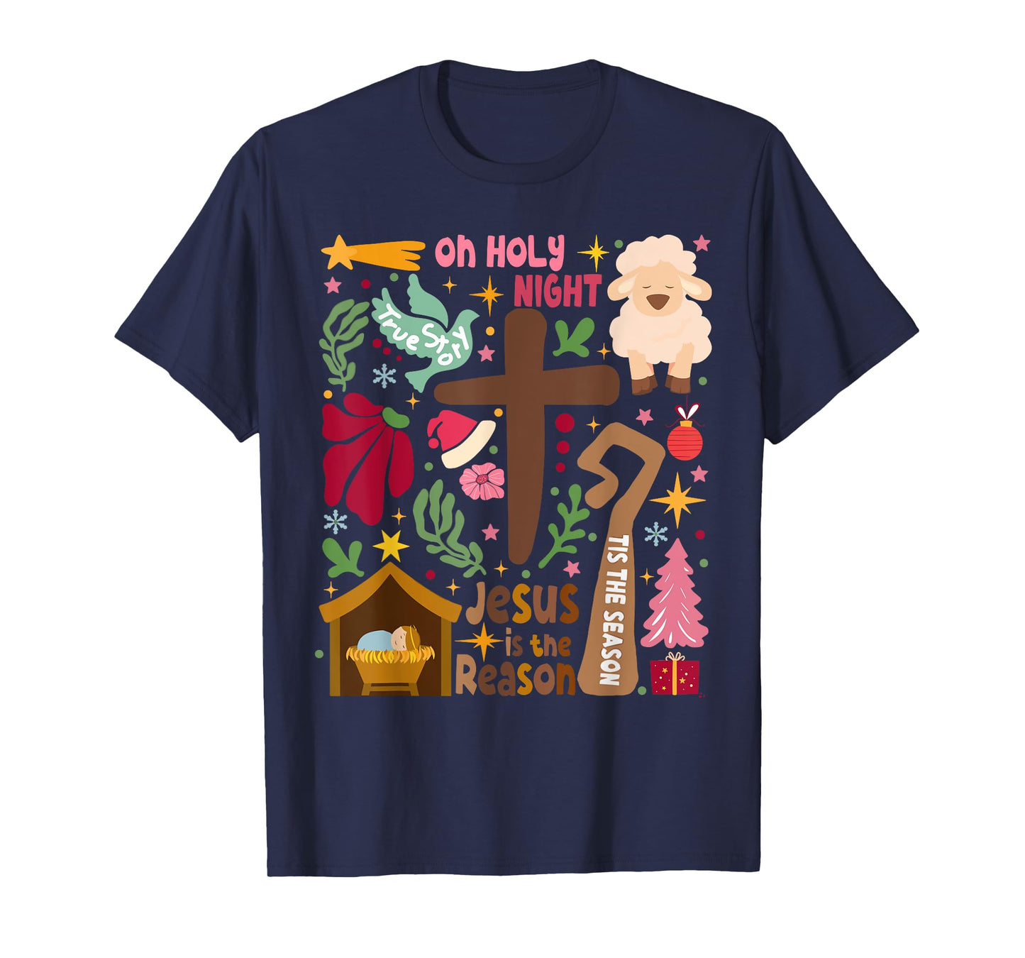 True Story Jesus Christmas Nativity Scene Christian Faith T-Shirt