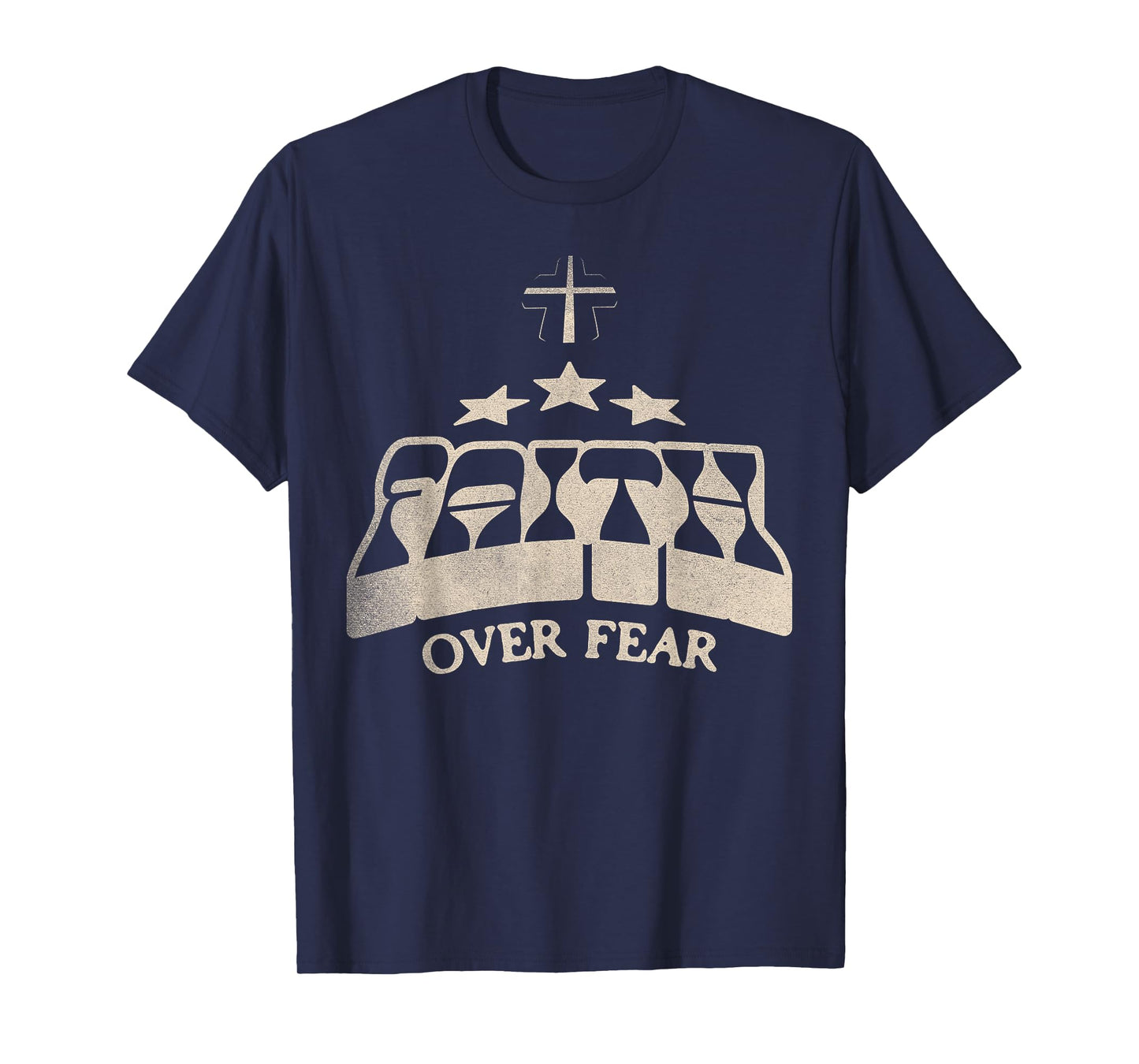 Faith Over Fear - Christian Jesus Faith T-Shirt