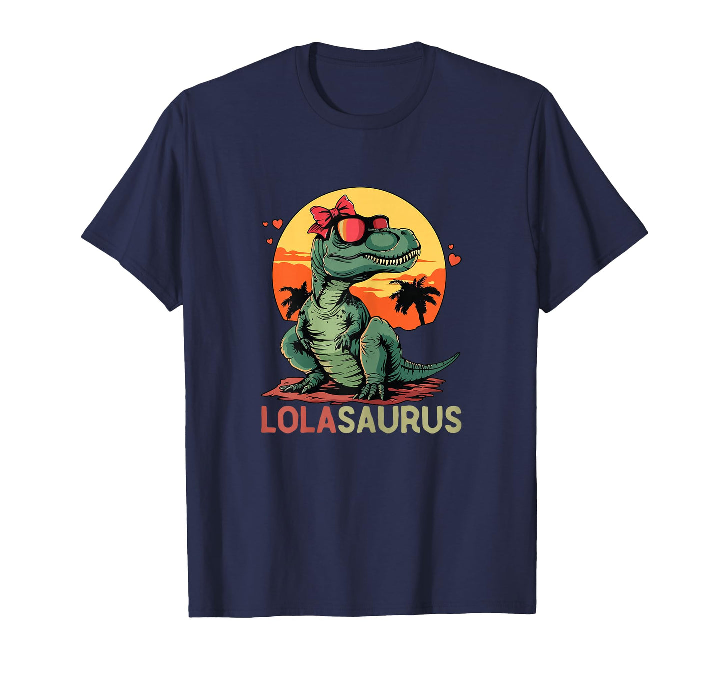 LolaSaurus Dino Dinosaur Lola-Saurus T-Rex Mother's Day Trex T-Shirt