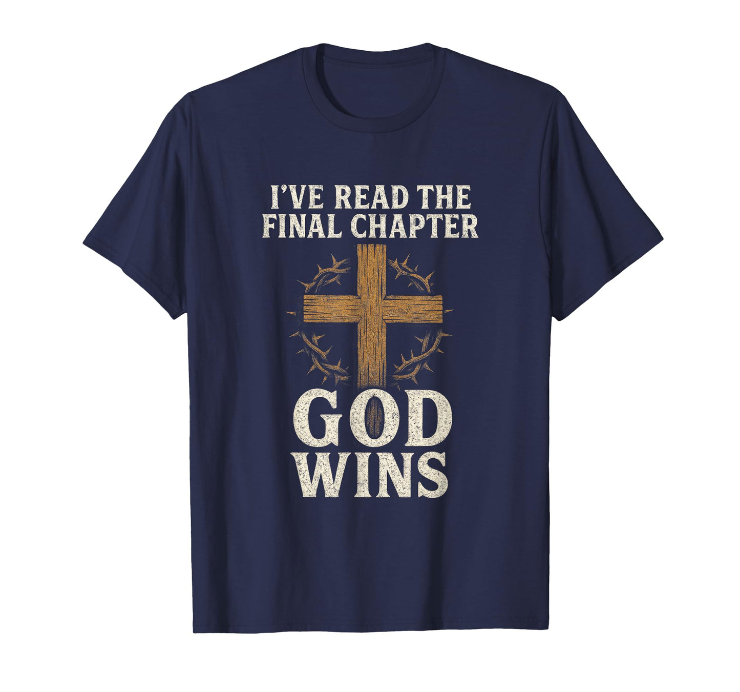 I've Read The Final Chapter - Christian Worship Cross T-Shirt