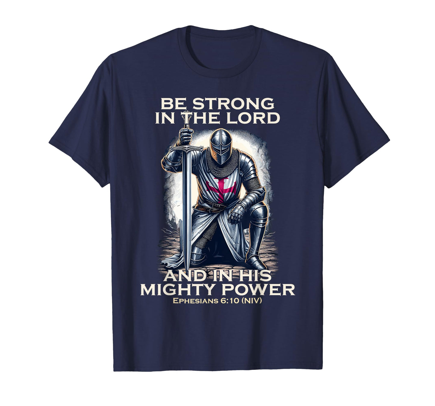 Templar Praying Knight Christian Bible Verse Saying Lord T-Shirt