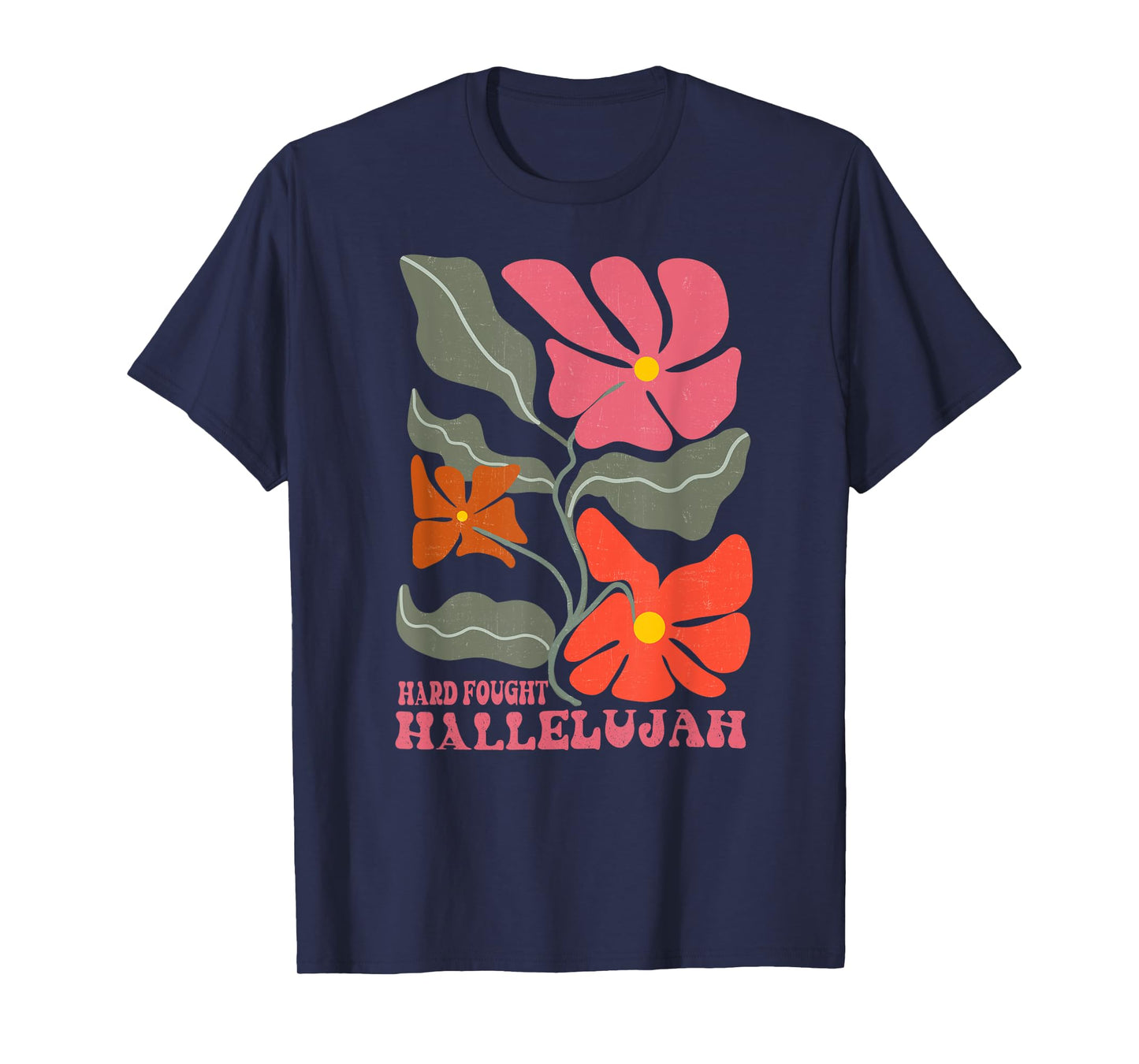 Retro Vintage Christian Hard Fought Hallelujah Boho Floral T-Shirt