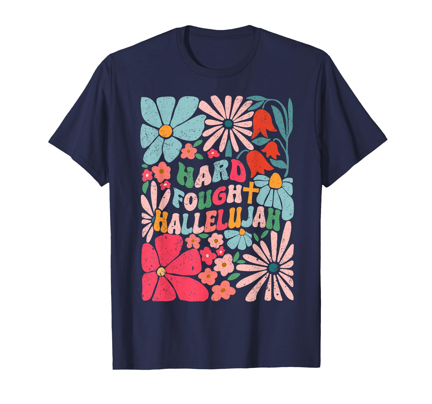 Retro Christian Hard Fought Hallelujah Men Women T-Shirt