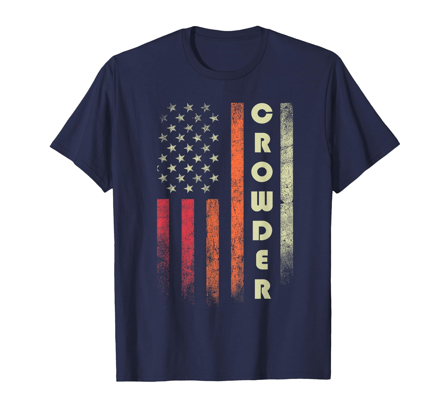 CROWDER Surname Funny Retro Vintage Birthday American Flag T-Shirt