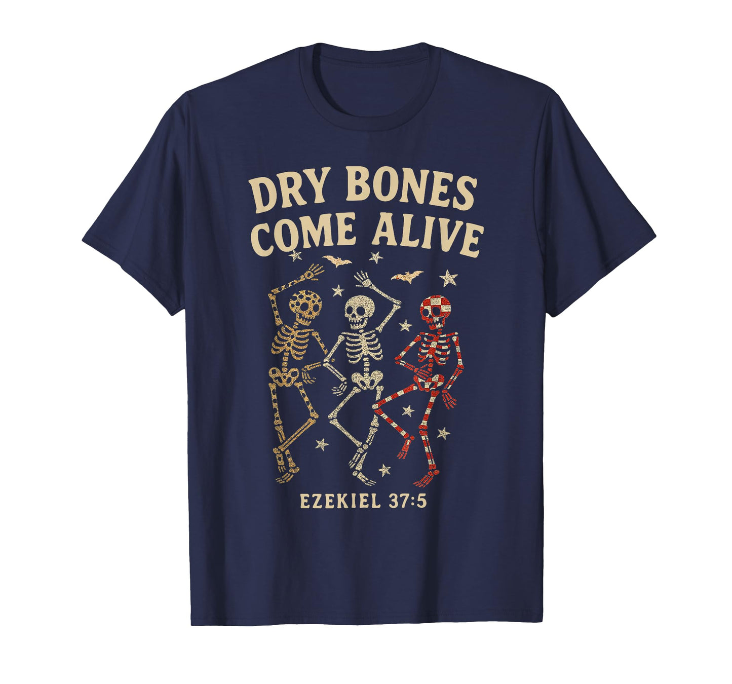Dancing Skeleton Dry Bones Come Alive Christian Halloween T-Shirt