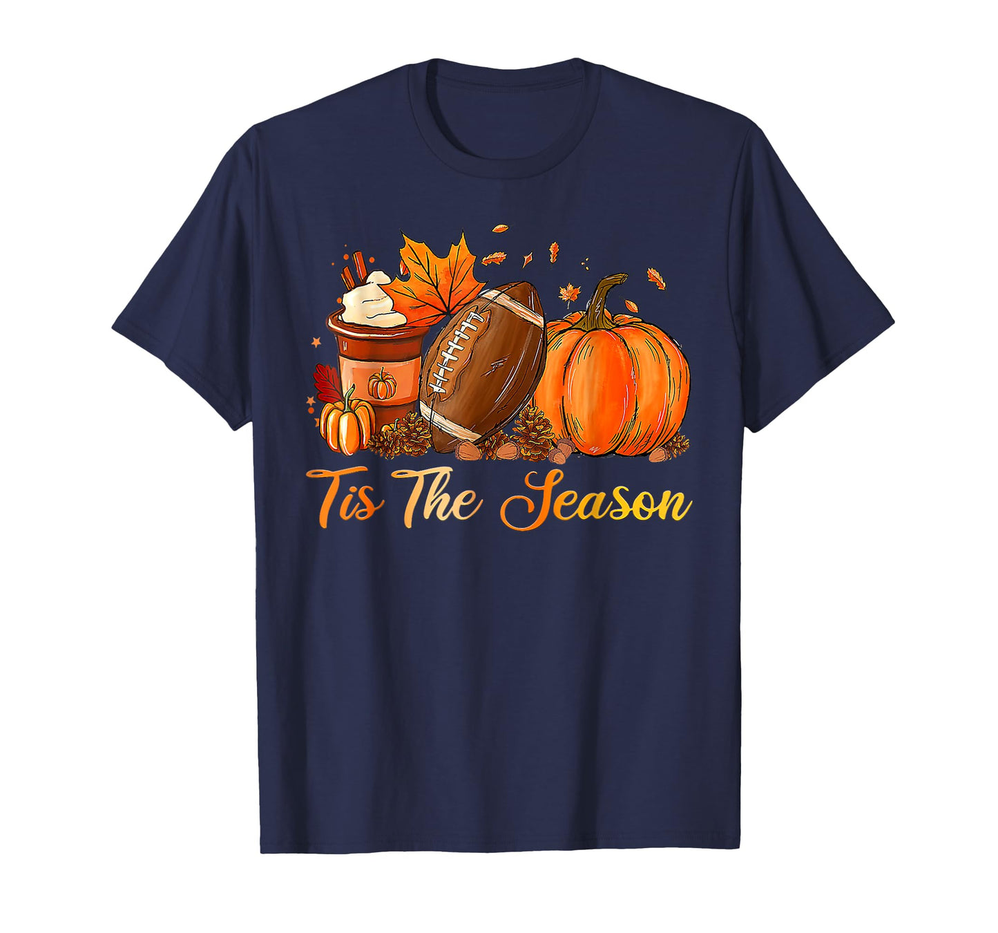 Pumpkin Spice Football Tis The Season Fall Thanksgiving T-Shirt