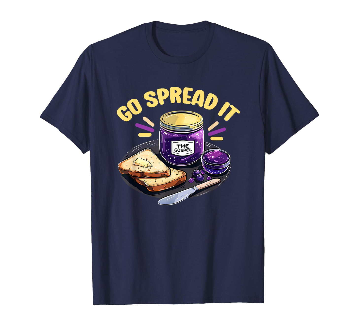 The Gospel Go Spread It T Shirt Jelly - Gospel T-Shirt