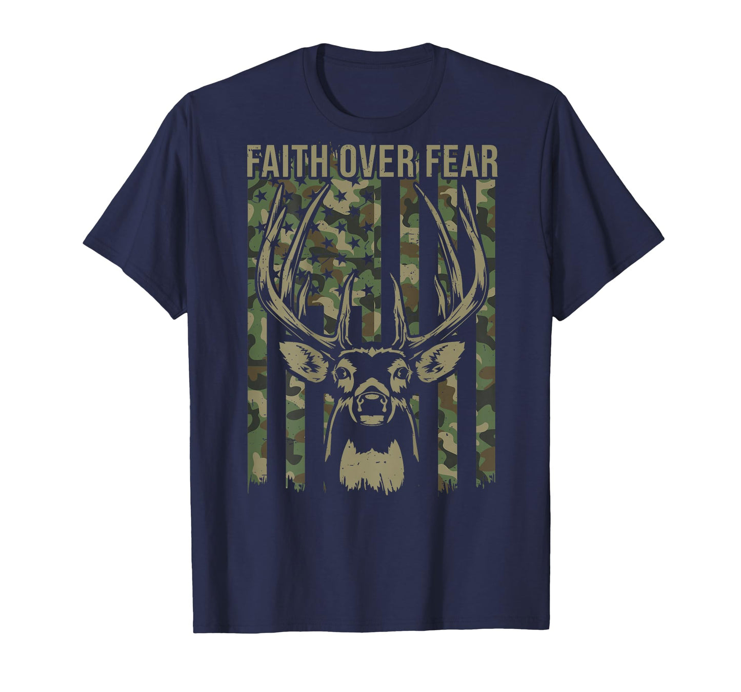 Camo Deer Hunting American Flag Faith Over Fear Christian T-Shirt