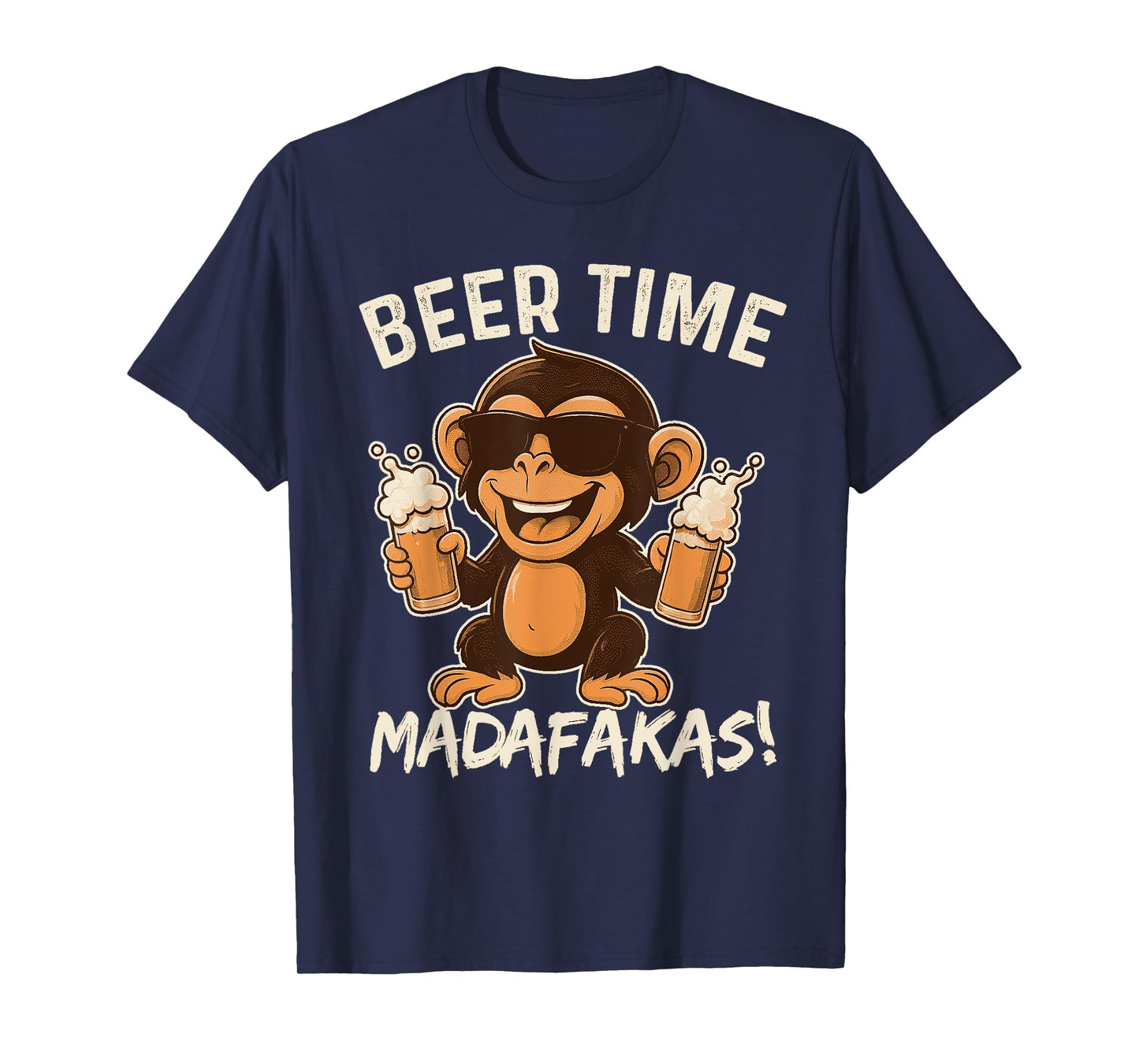 Beer Time Madafakas Funny Monkey T-Shirt