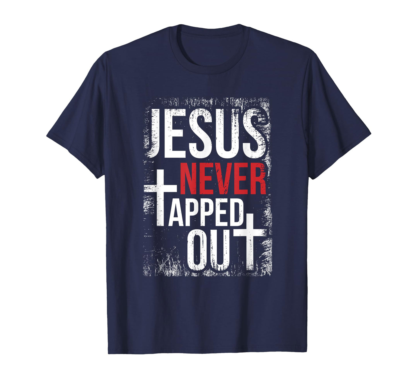 Jesus Never Tapped Out Christian Wrestling Faith Christian T-Shirt