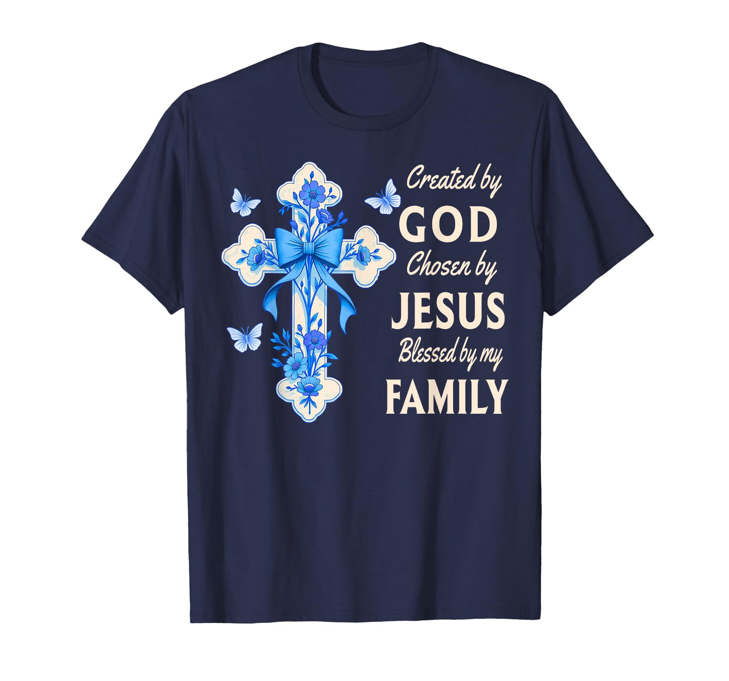 Created By God Blessed By Family Blue Toile Floral Cross T-Shirt