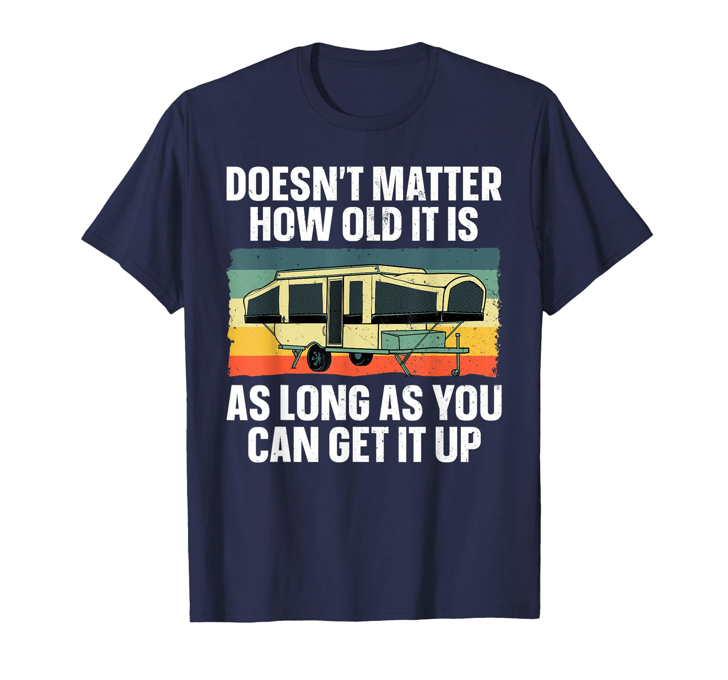 Best Pop Up Camper Art For Men Women Pop Up Trailer Camping T-Shirt