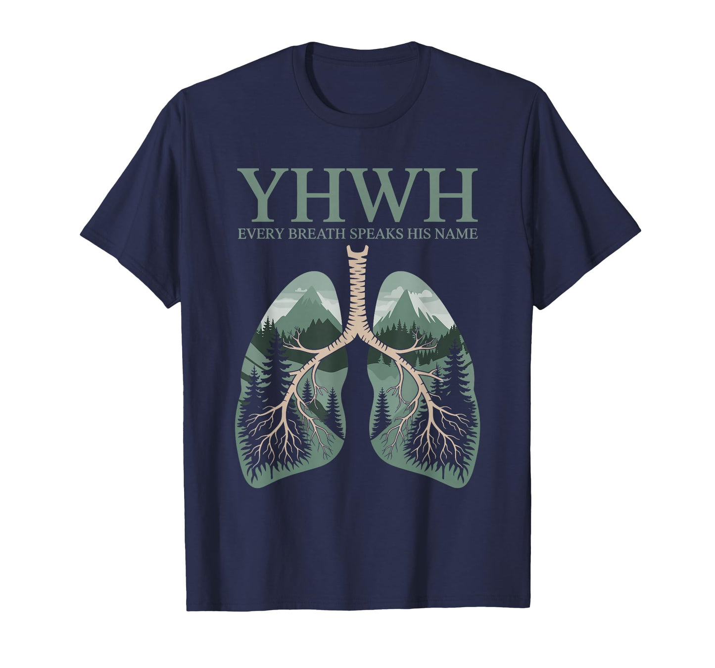 YHWH Every Breath Speaks His Name Yahweh T-Shirt