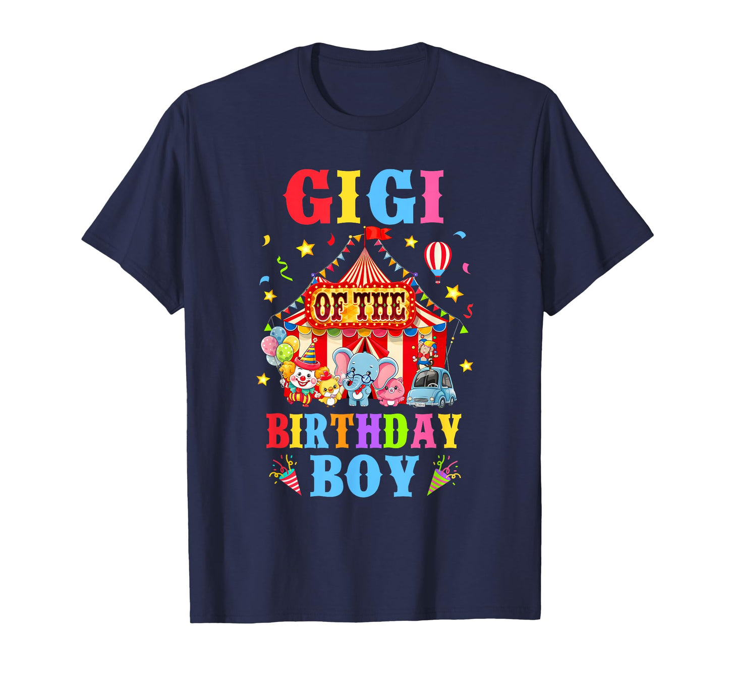 Gigi Of The Birthday For Boy Circus Carnival Theme Party T-Shirt