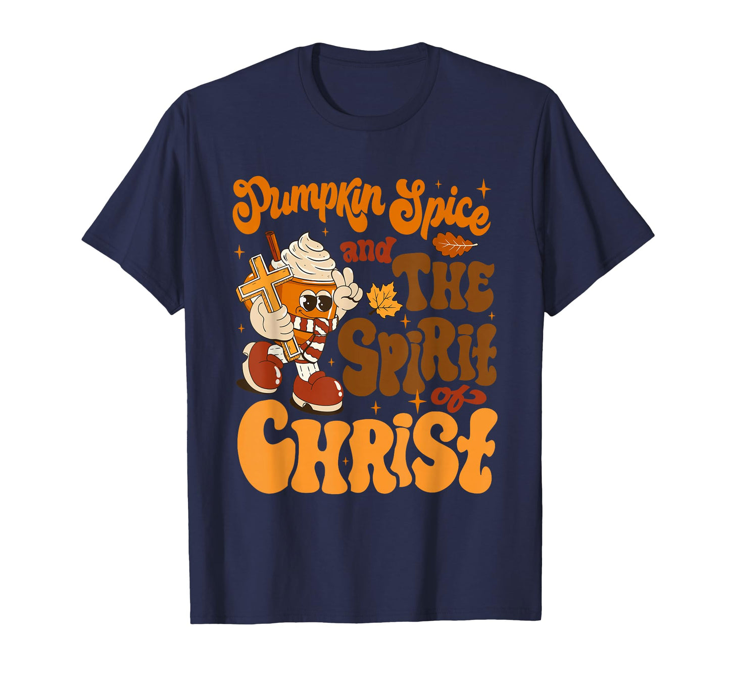Pumpkin Spice and The Spirit of Christ Halloween Christian T-Shirt