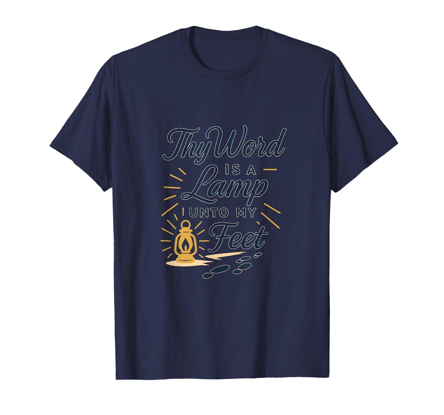 Thy Word is a Lamp Unto My Feet T-Shirt