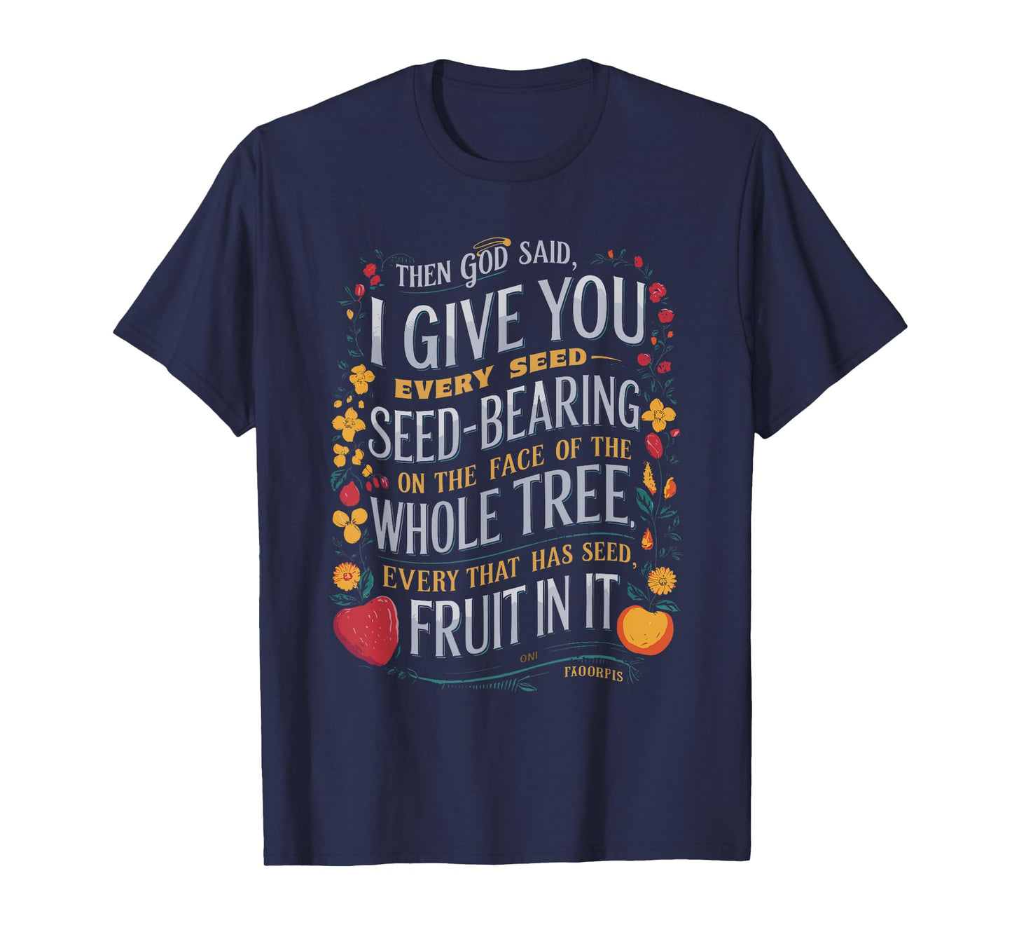 Genesis 1:29 Plant Based Diet Vegan Vegetarian Bible Verse T-Shirt