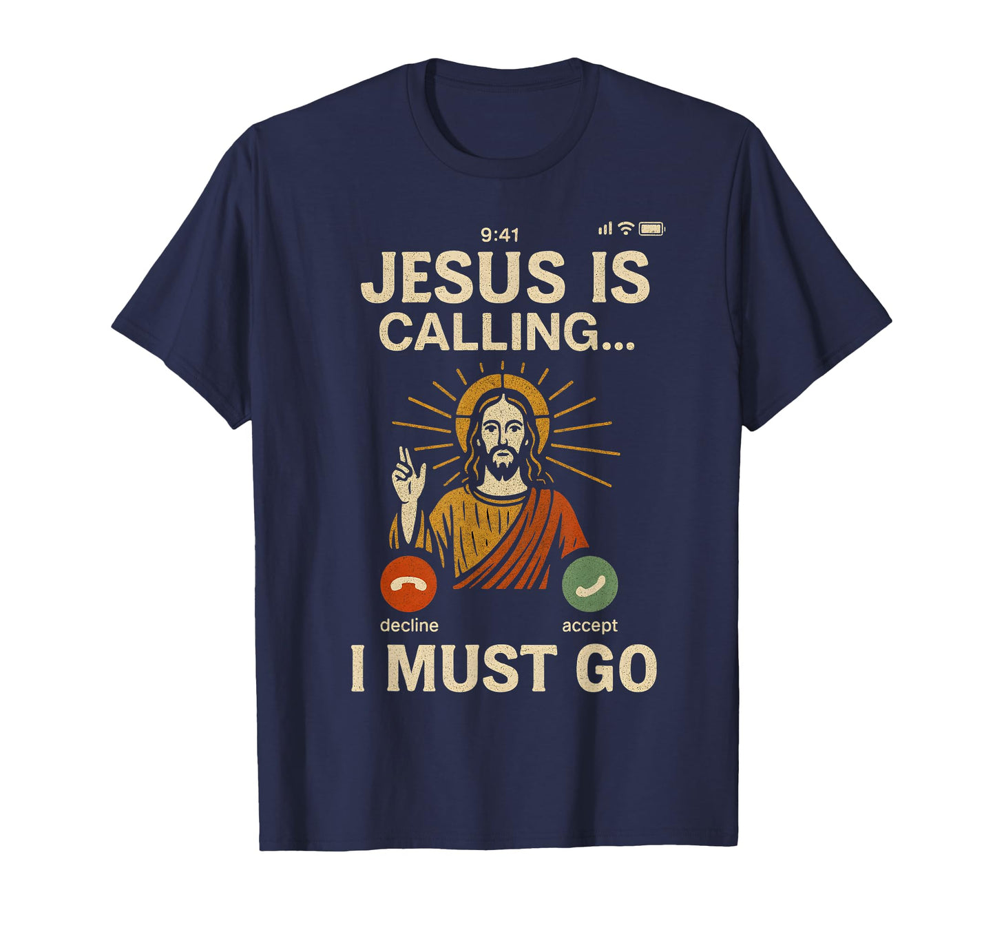 Jesus is Calling I Must Go Retro Christian Faith Vibes T-Shirt