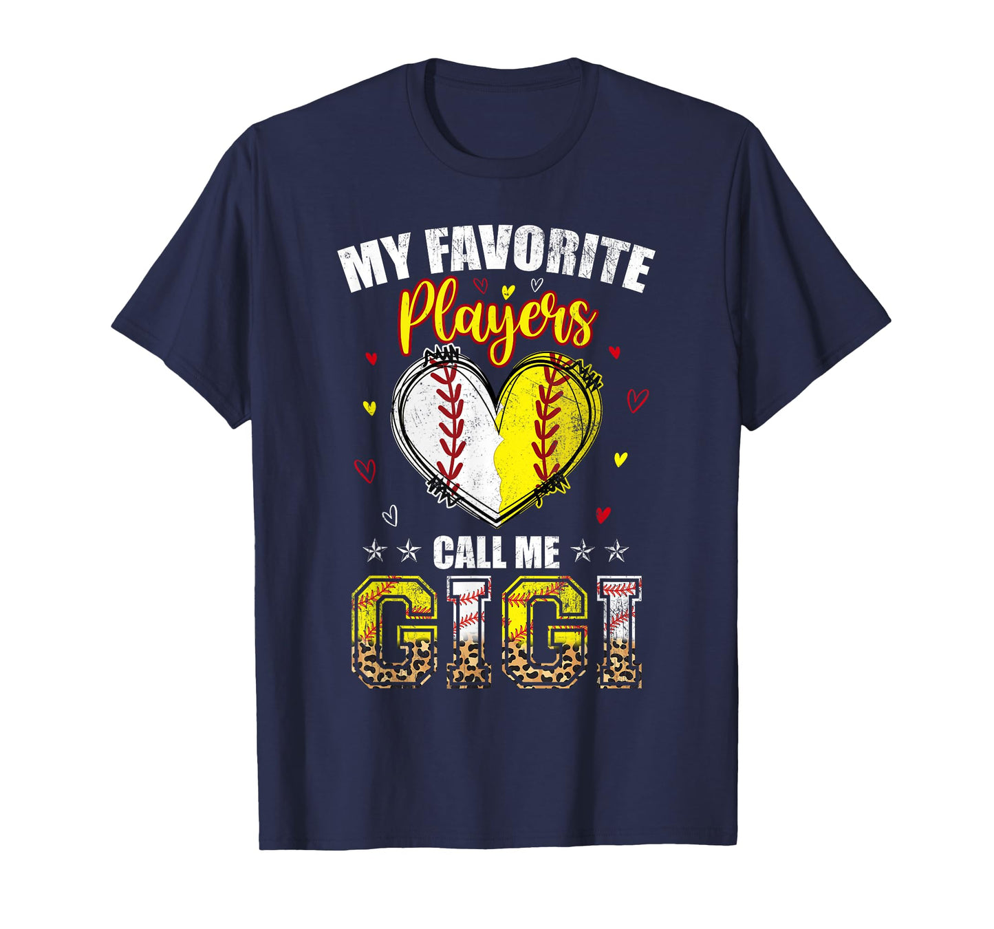 My Favorite Baseball Softball Players Call Me Gigi Women Men T-Shirt
