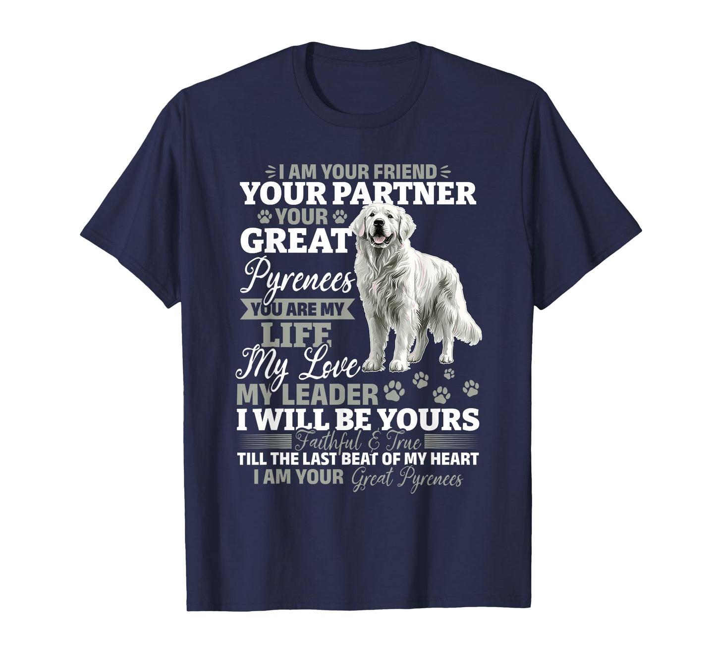 Great Pyrenees Dog Owner T-Shirt for Men Women Girls Kids