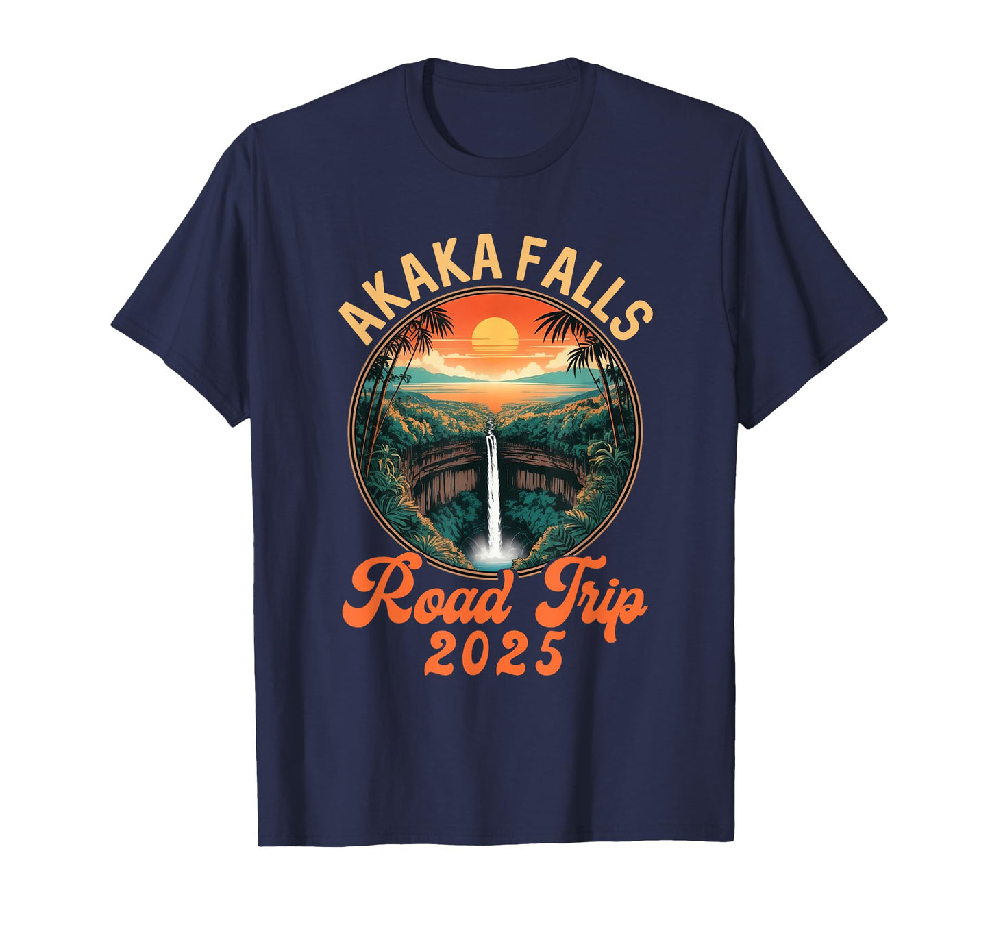 Akaka Falls Road Trip 2025 Summer Vacation Family T-Shirt