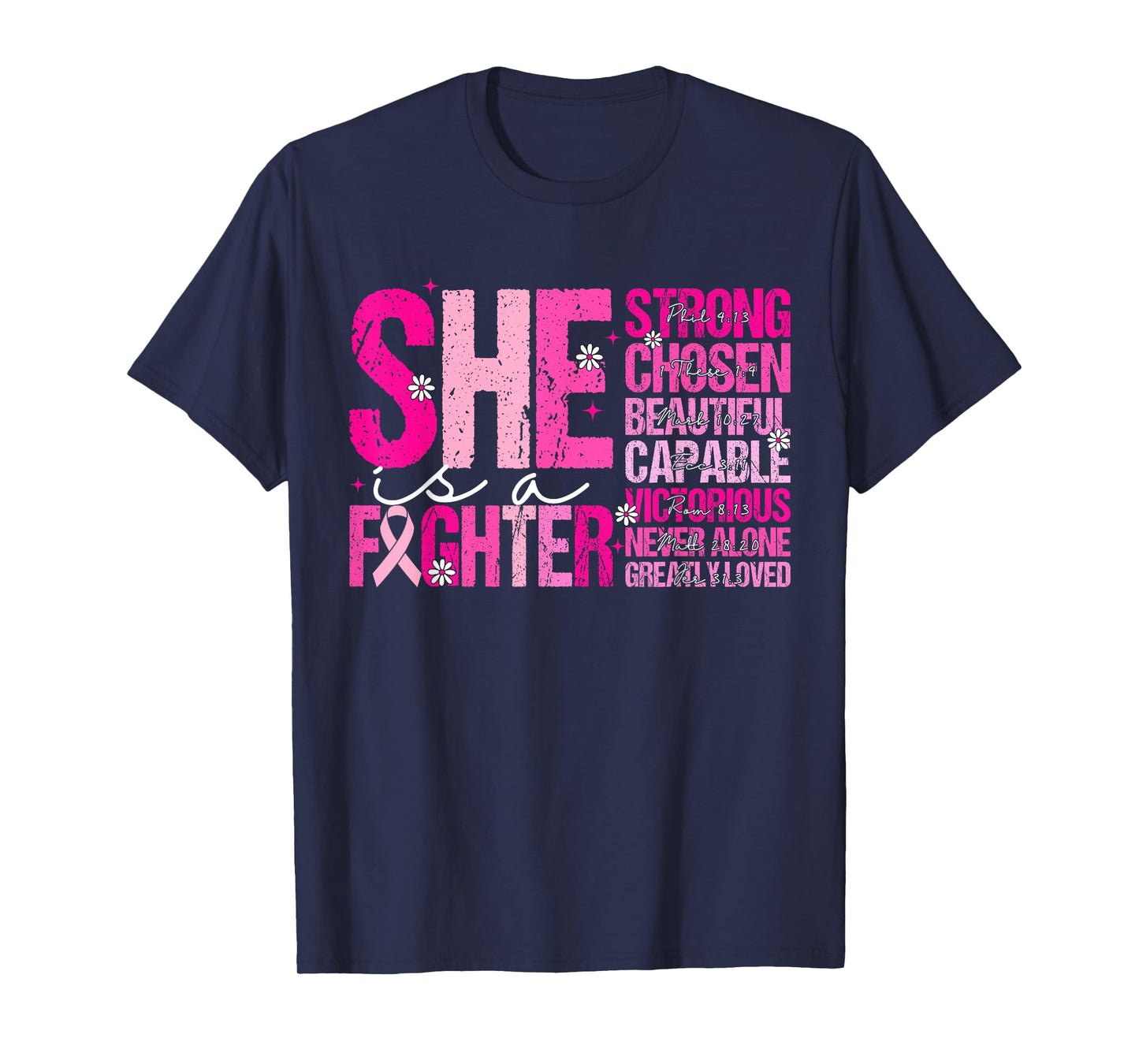 She is A Fighter Pink Ribbon Bible Verses T-Shirt