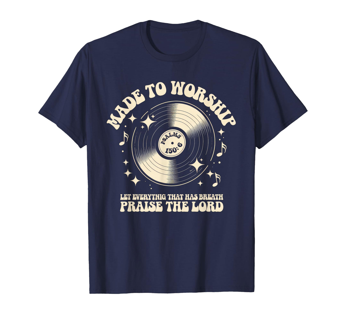 Worship Tshirt Christian Music Retro Cassette Psalms 150:6 T-Shirt