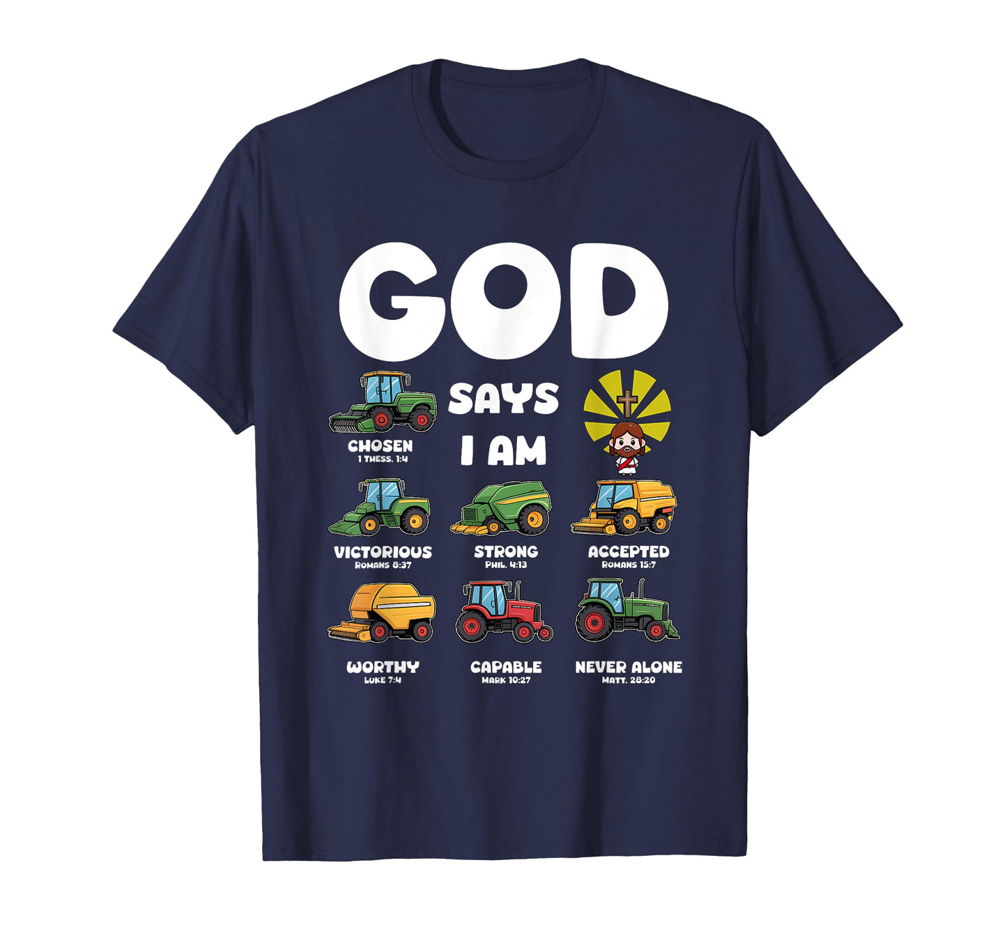 God Says I m Tractor Farm Truck Vehicle Kids Bible Verse T-Shirt