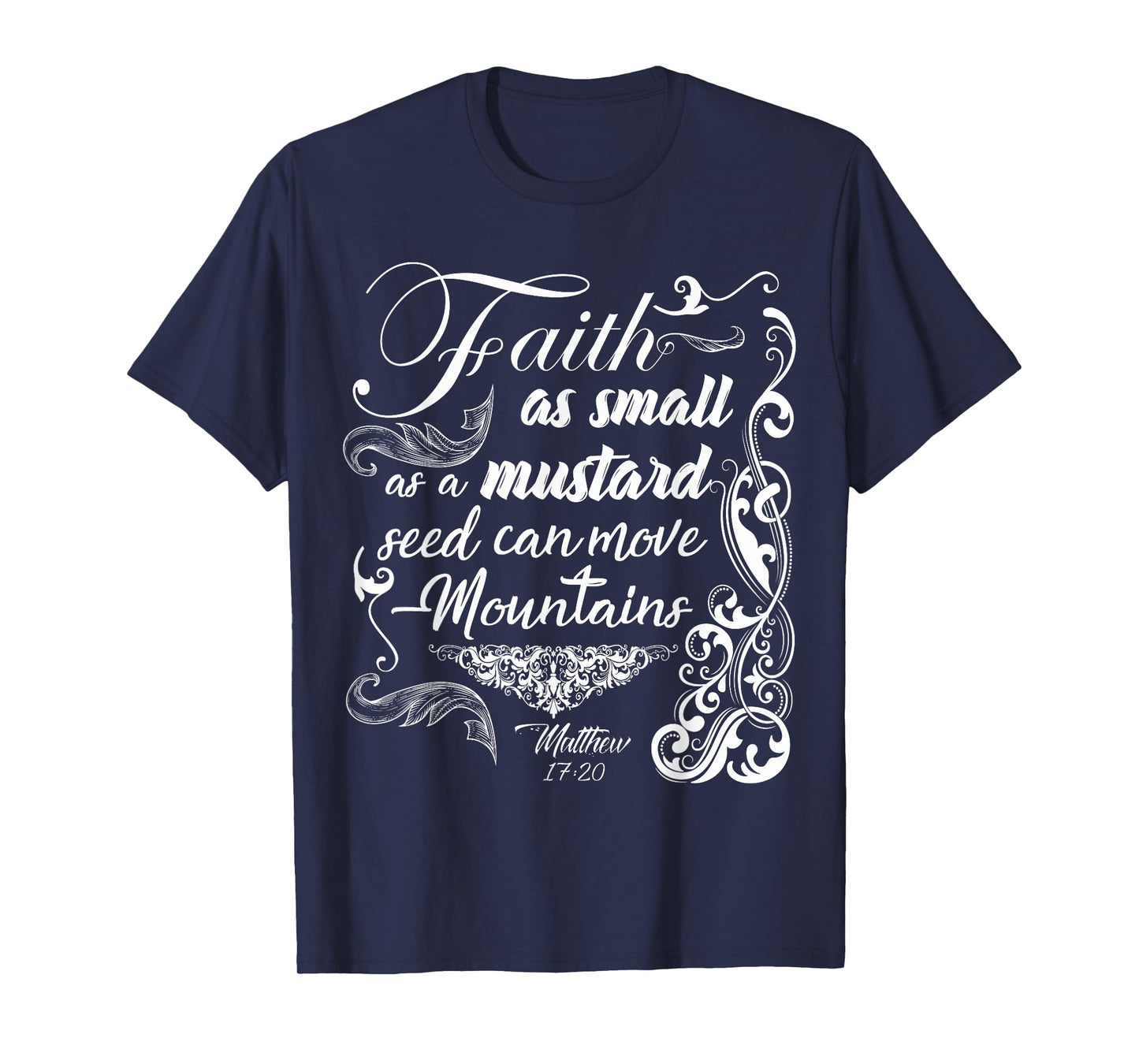 Faith Can Move Mountains Bible Verse Shirt For Women Girls T-Shirt