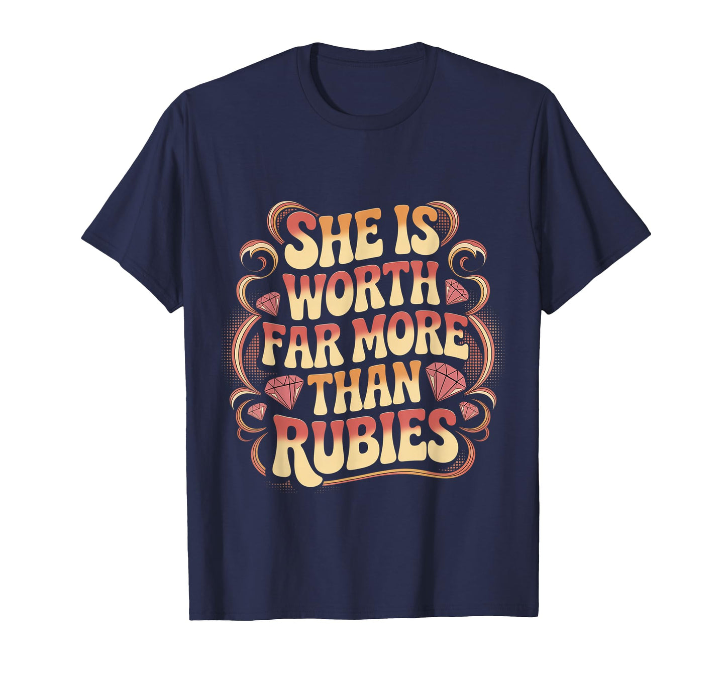 She is Worth Far More Than Rubies Christian Women - T-Shirt
