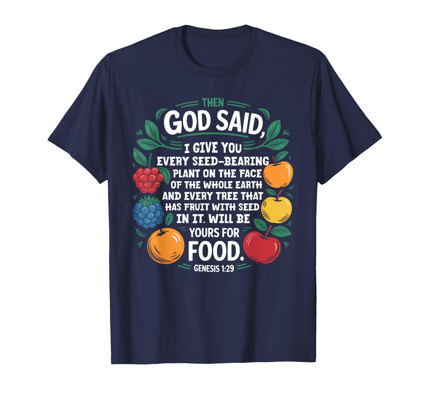Genesis 1:29 Plant Based Diet Vegan Bible Verse T-Shirt