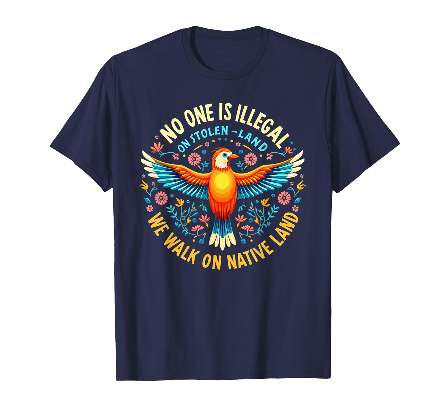 No One is Illegal On stolen Land American Retro T-Shirt