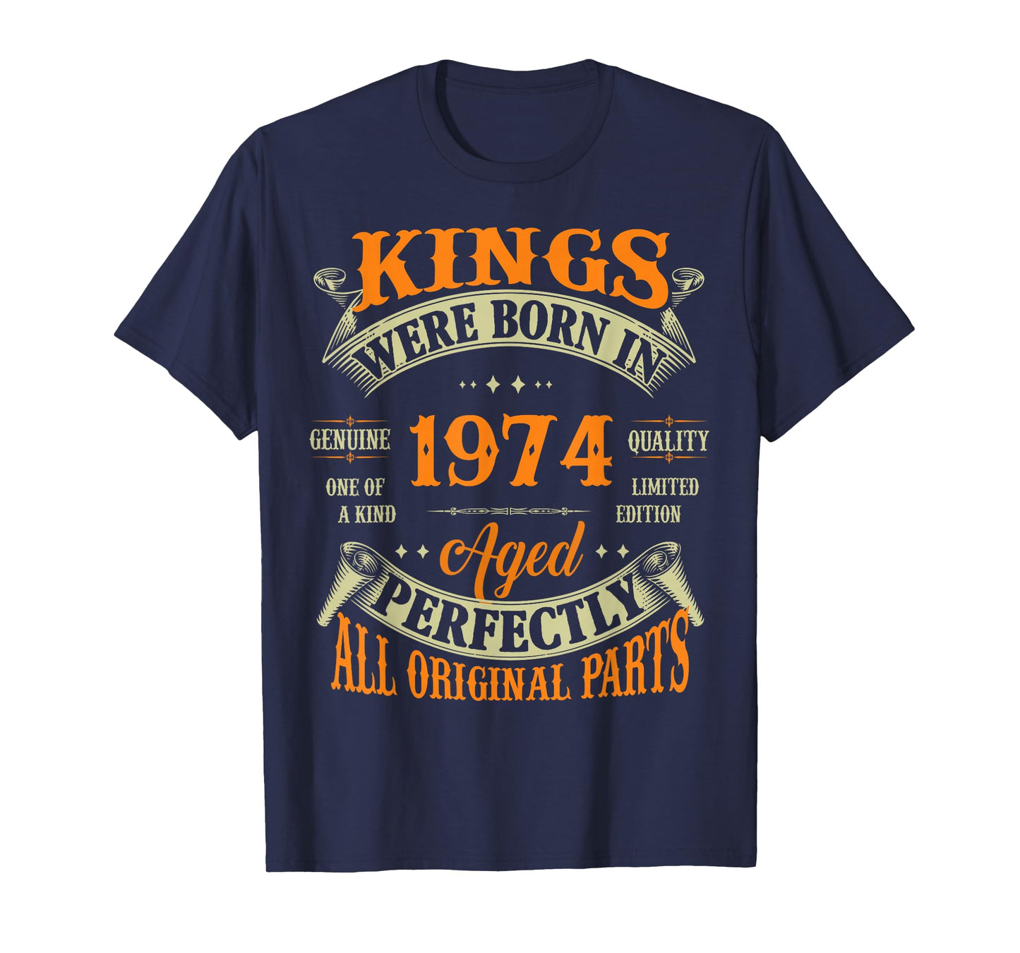Vintage Kings Born In 1974 51st Birthday Tee 51 Years Old T-Shirt